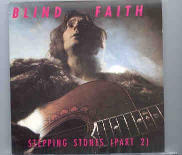 Eric Clapton – Stepping Stones ( Part Two ) ( Silver Rarities ) ( Blind Faith ) front cover Eric Clapton - Stepping Stones ( Part Two ) ( Silver Rarities ) ( Blind Faith ) front cover