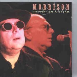 Van Morrison - Stepping On A Dream ( Bournemouth I.E.C. Sep 16th 1995 ) ( 2 CD SET ) front cover