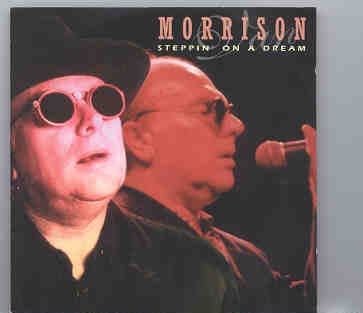 Van Morrison – Stepping On A Dream ( Bournemouth I.E.C. Sep 16th 1995 ) ( 2 CD SET ) front cover Van Morrison - Stepping On A Dream ( Bournemouth I.E.C. Sep 16th 1995 ) ( 2 CD SET ) front cover