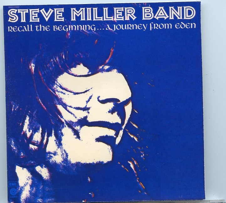 Steve Miller Band – Recall The Beginning ( A Journey From Eden ) front cover Steve Miller Band - Recall The Beginning ( A Journey From Eden ) front cover