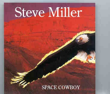 Steve Miller Band – Space Cowboy front cover Steve Miller Band - Space Cowboy front cover