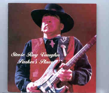 Stevie Ray Vaughan – Parker’s Place ( Parker’s Restaurant , Seattle , WA , September 1st , 1985 ) front cover Stevie Ray Vaughan - Parker's Place ( Parker's Restaurant , Seattle , WA , September 1st , 1985 ) front cover