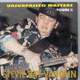Stevie Ray Vaughan - Unsurpassed Masters Vol. 2 ( Touch The Sky Sessions ) front cover