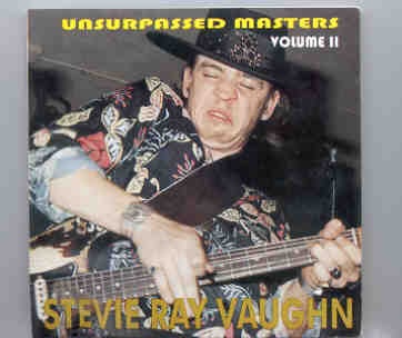 Stevie Ray Vaughan – Unsurpassed Masters Vol. 2 ( Touch The Sky Sessions ) front cover Stevie Ray Vaughan - Unsurpassed Masters Vol. 2 ( Touch The Sky Sessions ) front cover