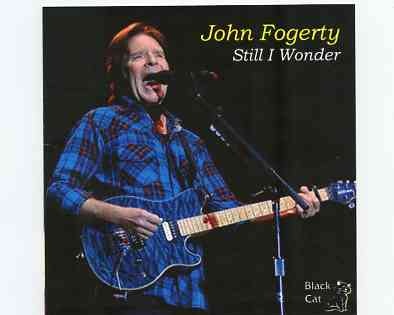 Creedence Clearwater Revival / John Fogerty – Still I Wonder ( 2 CD set ) ( John Fogerty Soundboard From May 15th 2011 , Movistar Arena , Santiago , Chile ) front cover Creedence Clearwater Revival / John Fogerty - Still I Wonder ( 2 CD set ) ( John Fogerty Soundboard From May 15th 2011 , Movistar Arena , Santiago , Chile ) front cover