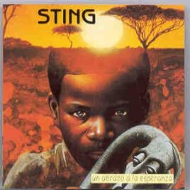 Sting / The Police - Un Abrazo A La Esperanza ( Sting Live in Chile )  ( 2 CD Set ) front cover