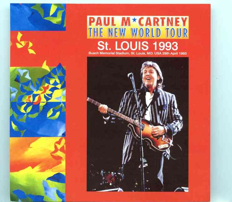 Paul McCartney – St Louis 1993( 2 CD SET ) ( Busch Memorial Stadium , St. Louis , MO , USA , April 29th , 1993 ) front cover Paul McCartney - St Louis 1993( 2 CD SET ) ( Busch Memorial Stadium , St. Louis , MO , USA , April 29th , 1993 ) front cover