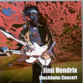 Jimi Hendrix - Stockholm Concert ( 2 CD set ) ( 1st & 2nd Shows , Stockholm , Sweden , January 9th , 1969 ) front cover