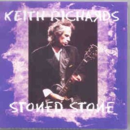 Rolling Stones - Stoned Stone ( 2 CD SET )  ( Keith Richards Live In Argentina ) front cover