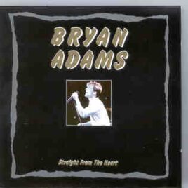 Bryan Adams - Straight From The Heart ( Live In Concert 1988 ) ( Living Legend ) front cover