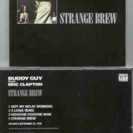 Buddy Guy - Strange Brew ( With Eric Clapton ) ( London Empire , May 28th , 1996 )