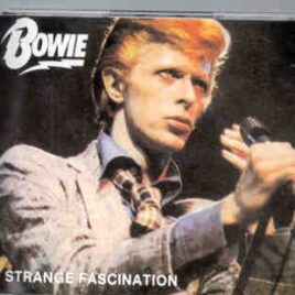 David Bowie - Strange Fascination ( 2 CD set ) ( Los Angeles Universal Amphitheatre , September 5th , 1974 ) front cover
