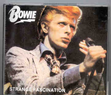 David Bowie – Strange Fascination ( 2 CD set ) ( Los Angeles Universal Amphitheatre , September 5th , 1974 ) front cover David Bowie - Strange Fascination ( 2 CD set ) ( Los Angeles Universal Amphitheatre , September 5th , 1974 ) front cover