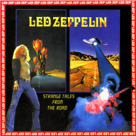 Led Zeppelin - Strange Tales From The Road ( 8 CD SET )