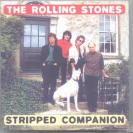 Rolling Stones - Stripped Companion ( Unreleased Sessions for Voodoo Lounge and Stripped ) front cover