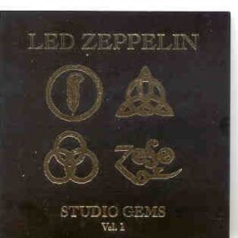 Led Zeppelin - Studio Gems Vol. 1 ( Takes from the  Led Zeppelin I and Led Zeppelin II  Recording Sessions ) front cover