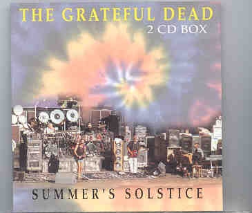 Grateful Dead – Summer Solstice ( 2 CD set ) ( Triangle Recs ) ( Mountain View , California , June 1989 ) front cover Grateful Dead - Summer Solstice ( 2 CD set ) ( Triangle Recs ) ( Mountain View , California , June 1989 ) front cover