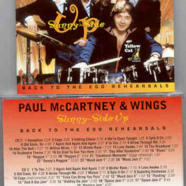 Paul McCartney - Sunny Side Up ( Back To The Egg Rehearsals ) ( 2 CD SET ) ( Yellow Cat )