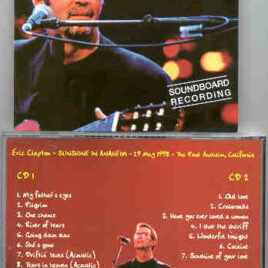 Eric Clapton - Sunshine In Anaheim ( Anaheim , CA , USA , May 29th , 1998 ) ( 2 CD set )
