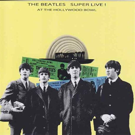 The Beatles - Super Live At The Hollywood Bowl ( 2011 JPGR Records )