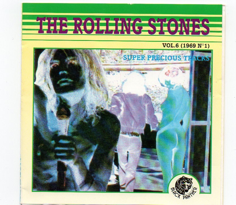 Rolling Stones – Super Precious Vol. 6 ( 1969 ) ( Black Panther ) front cover Rolling Stones - Super Precious Vol. 6 ( 1969 ) ( Black Panther ) front cover