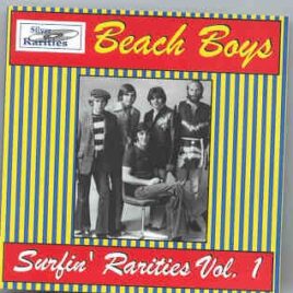 The Beach Boys - Surfin' Rarities Vol. 1 ( Silver Rarities ) front cover