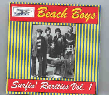 The Beach Boys – Surfin’ Rarities Vol. 1 ( Silver Rarities ) front cover The Beach Boys - Surfin' Rarities Vol. 1 ( Silver Rarities ) front cover