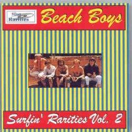 The Beach Boys - Surfin' Rarities Vol. 2 ( Silver Rarities ) front cover