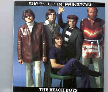 The Beach Boys – Surf’s Up In Prinston ( Prinston University , New York , USA , November 13th , 1971 ) ( 2 CD set ) front cover The Beach Boys - Surf's Up In Prinston ( Prinston University , New York , USA , November 13th , 1971 ) ( 2 CD set ) front cover