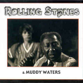 Rolling Stones - Sweet Home Chicago ( W/ Muddy Waters , 1981 ) ( Trade Mark Of Quality )PictureTracks