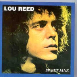 Lou Reed / Velvet Underground - Sweet Jane   ( Oil Well ) front cover