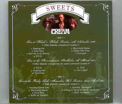 Jack Bruce – Sweets ( 2 CD set ) ( Cream Live in London ’66 & ’67 plus Stockholm ’67 ) front cover Jack Bruce - Sweets ( 2 CD set ) ( Cream Live in London '66 & '67 plus Stockholm '67 ) front cover