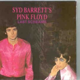 Syd Barrett - Last Screams front cover