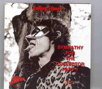 Rolling Stones – Sympathy For The Collector 1 ( Rare Songs & Alternate Versions ) front cover Rolling Stones - Sympathy For The Collector 1 ( Rare Songs & Alternate Versions ) front cover