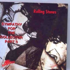 Rolling Stones - Sympathy For The Collector 3 ( Rare Songs & Alternate Versions ) front cover