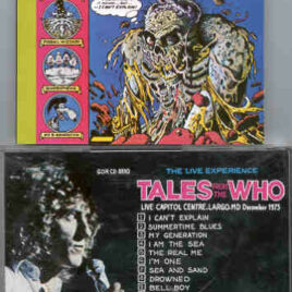 The Who - Tales From The Who ( Great Dane ) ( Capitol Centre , Largo , December 1973 )