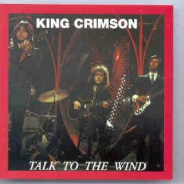 King Crimson - Talk To The Wind ( Oil Well ) ( Cheltenbam , Feb 9th , 1967 ) front cover