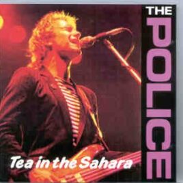 Sting / The Police - Tea In The Sahara  ( Templar ) front cover