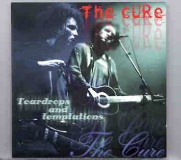 The Cure – Teardrops And Temptations ( KTS ) front cover The Cure - Teardrops And Temptations ( KTS ) front cover
