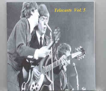 The Beatles – Telecasts Vol. 5 ( SECRET TRAX ) front cover The Beatles - Telecasts Vol. 5 ( SECRET TRAX ) front cover