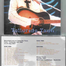 Bob Dylan - Telluride Town ( 2 CD SET )( Telluride , CO , USA , Aug 21st , 2001 )