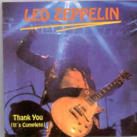 Led Zeppelin - Thank You , It's Complete ( 2 CD SET ) ( London , UK , March 25th , 1971 ) front cover