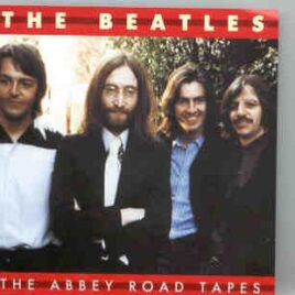 The Beatles - The Abbey Road Tapes ( 2 CD SET ) front cover