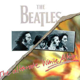 The Beatles - The Alternate White Album ( 2 CD!!!!! set ) ( Swingin' Pig )