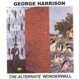 George Harrison - The Alternate Wonderwall ( Pear )