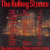 Rolling Stones - The Anniversary : 30 Years Live On Stage