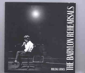 Rolling Stones – The Babylon Rehearsals ( Toronto , September 15th , 1997 ) front cover Rolling Stones - The Babylon Rehearsals ( Toronto , September 15th , 1997 ) front cover