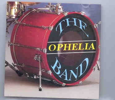 The Band – Ophelia front cover The Band - Ophelia front cover