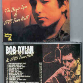Bob Dylan - The Banjo Tape & NYC Town Hall ( Yellow Dog ) ( Live in USA Early 1963 on Two Locations )