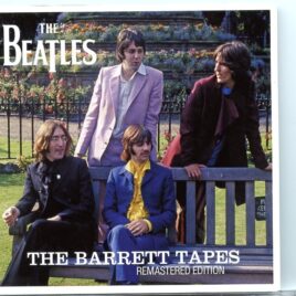 The Beatles – The Barrett Tapes Remastered Edition (2 CD) front cover